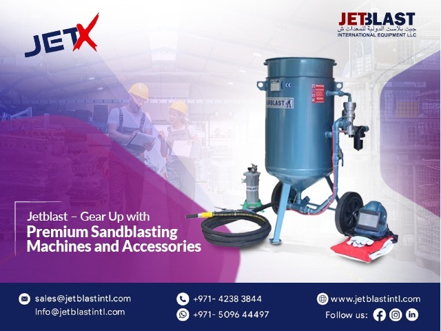 Jetblast: Premium Sandblasting Machine and Accessories for Industrial Excellence
